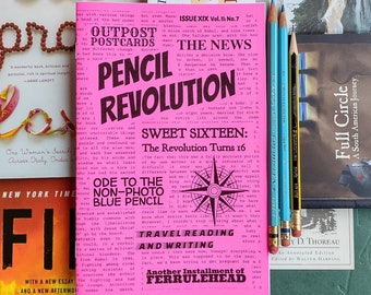 PENCIL REVOLUTION #19 - Sweet Sixteen: The Revolution Turns 16