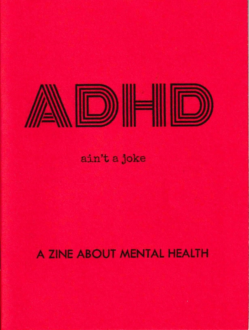 ADHD ain't a joke: A Zine About Mental Health image 4