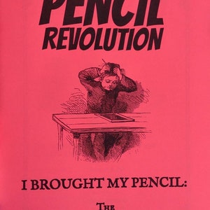 PENCIL REVOLUTION 20 I Got My Pencils The Back to School Issue image 3