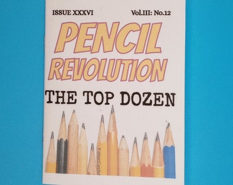 Pencil Revolution #36, The Top Dozen