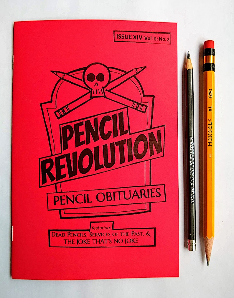 PENCIL REVOLUTION 14 Pencil Obituaries: Dead Pencils image 1