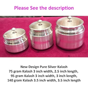 May include: Three silver Kalash containers with lids. The smallest container is 3 inches wide and 2.5 inches long. The middle container is 3 inches wide and 3 inches long. The largest container is 3.5 inches wide and 3.5 inches long.