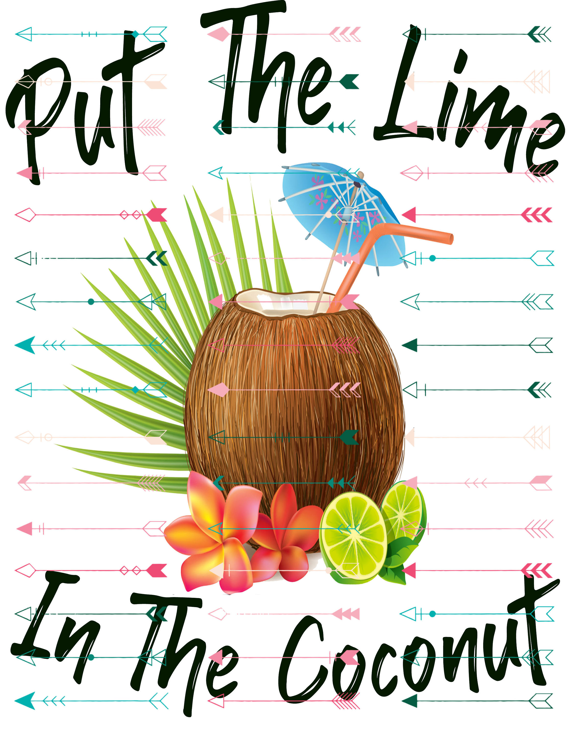 Put the lime in the coconut digital download sublimation image Etsy