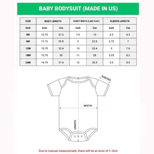 May include: A white baby bodysuit with size chart. The chart shows body length, chest width, and sleeve length in inches and centimeters for sizes NB to 24M. The text "BABY BODYSUIT (MADE IN US)" is at the top.