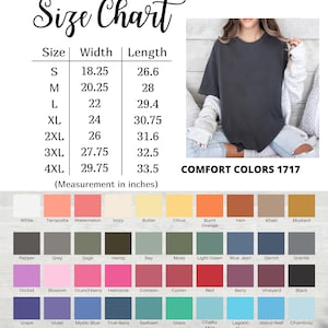 Op de afbeelding: Maattabel voor Comfort Colors 1717 t-shirts, met afmetingen in inches. Inclusief maten S tot 4XL, met breedte- en lengtematen. Er wordt ook een kleurenpalet met verschillende tinten weergegeven.