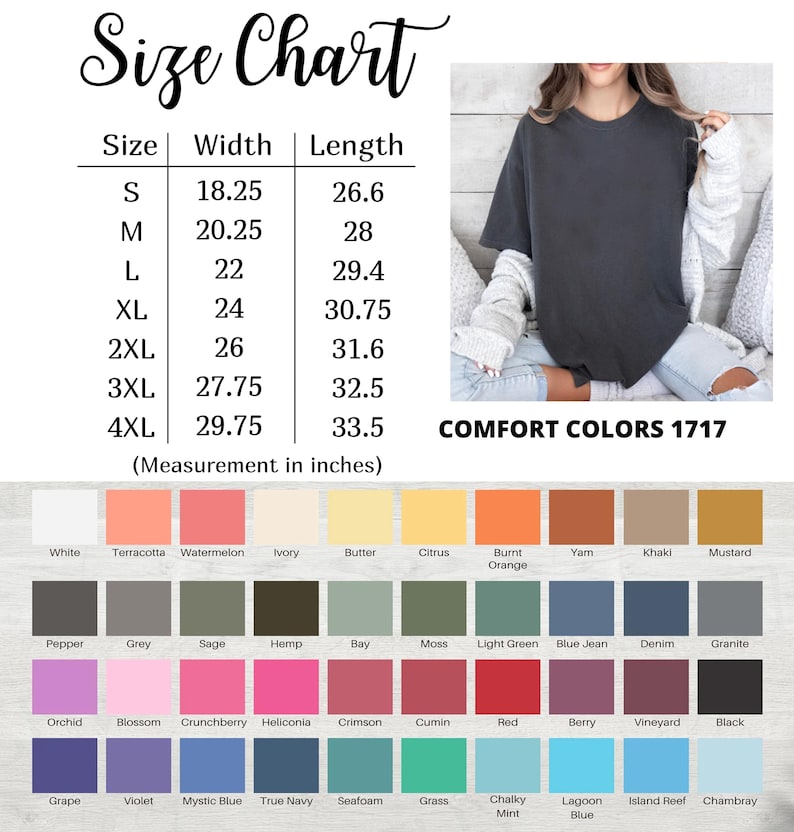 Op de afbeelding: Maattabel voor Comfort Colors 1717 t-shirts, met afmetingen in inches. Inclusief maten S tot 4XL, met breedte- en lengtematen. Er wordt ook een kleurenpalet met verschillende tinten weergegeven.