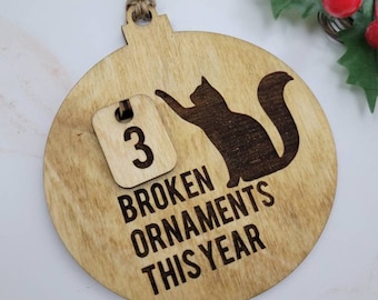 Cat Christmas Ornament | Funny Cat Gift | Farmhouse Decor | Cat Lover | Personalized Christmas Ornament | For the Cat | Handmade Ornament