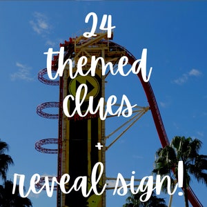 May include: A red and white roller coaster with a yellow sign that says "24 themed clues + reveal sign!" The roller coaster is against a blue sky with white clouds.
