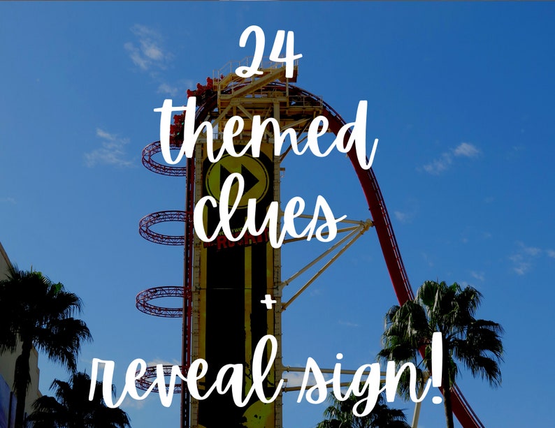 May include: A red and white roller coaster with a yellow sign that says "24 themed clues + reveal sign!" The roller coaster is against a blue sky with white clouds.