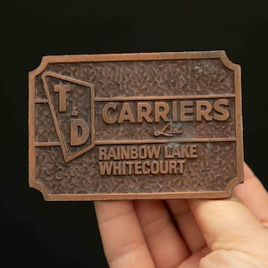 Vintage T&D Carriers Ltd Belt Buckle – Rainbow Lake Whitecourt
