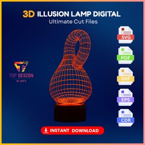 May include: An orange 3D illusion lamp with a unique, curved design, illuminated from the base. The image includes the text "3D ILLUSION LAMP DIGITAL" and "Ultimate Cut Files", along with file type icons and a "INSTANT DOWNLOAD" button.