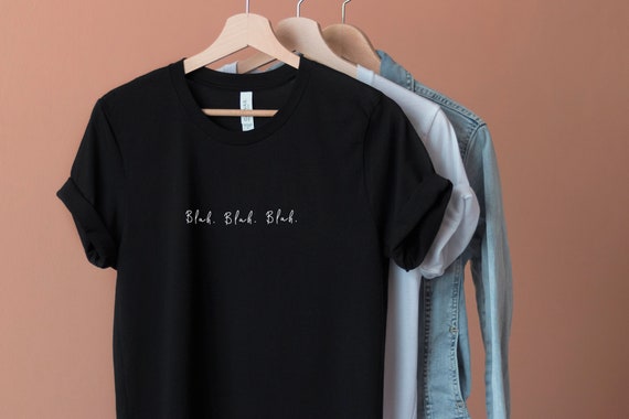 Blah. Blah. Blah. Sarcastic, Funny, Modern, Minimalist UNISEX T-Shirt