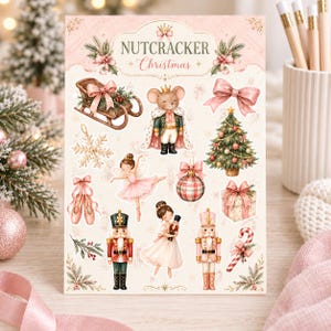 May include: A sticker sheet titled Nutcracker Christmas featuring illustrations of a wooden sleigh, a mouse in a crown and cape, a pink bow, a snowflake, a ballerina, a Christmas tree, ballet slippers, a plaid ornament, a gift, two nutcrackers, a girl holding a nutcracker, and a candy cane.