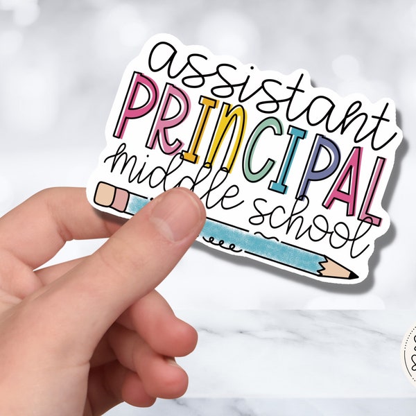 BRIGHT Assistant Principal Vinyl Sticker | Middle School Principal | Tumbler Sticker | Water Bottle Sticker | Teacher Gift
