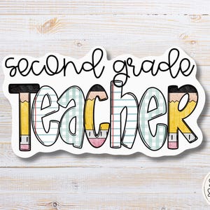 2nd Grade Teacher Sticker: Waterproof Vinyl Decal for Laptop, Tumbler