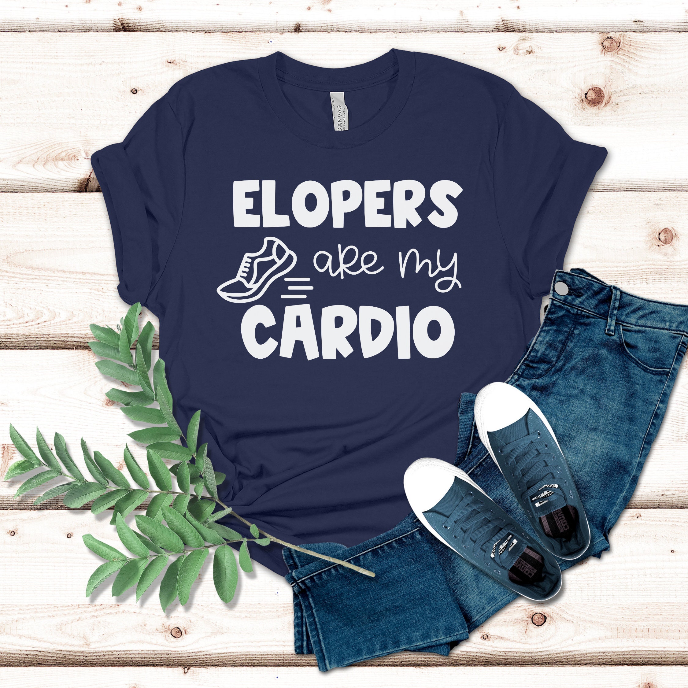 Elopers Are My Cardio | Funny Admin Shirt | SPED Teacher | Behavior Specialist | School Counselor