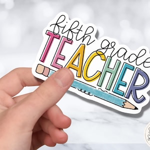 Bright Fifth Grade Teacher Vinyl Sticker: Waterproof Laptop Decal