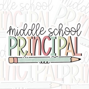 Middle School Principal Sticker | Teacher Sticker | Educator | Laptop Sticker | Tumbler Sticker | Water Bottle Sticker | Teacher Gift