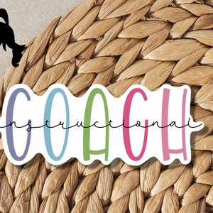 Instructional Coach Rainbow Sticker | Waterproof Vinyl Teacher Gift