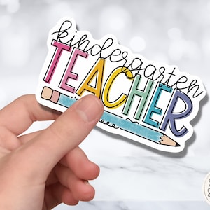 Kindergarten Teacher Sticker: Waterproof Vinyl Decal