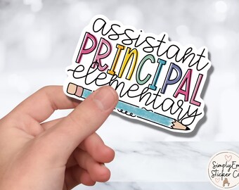 BRIGHT Elementary Assistant Principal Sticker - Waterproof Vinyl