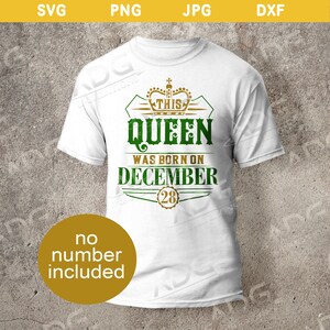 This Queen Was Born on December Sagittarius Capricorn Zodiac Sign Instant Digital SVG JPG PNG dxf