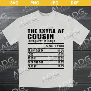 The Extra Af Cousin Nutrition Facts Instant Digital JPG PNG SVG Download