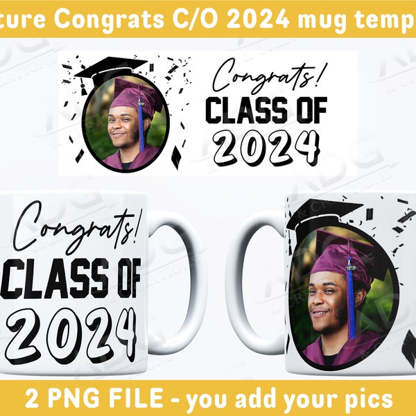 Picture Congrats Class of 2024 Mug Template Instant Digital PNG Download Perfect for Sublimation Graduation Cups
