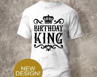 Crowned Birthday King Instant Digital SVG JPG PNG dxf