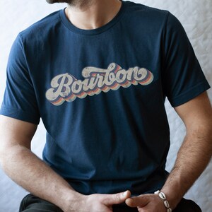 Retro Bourbon Shirt Bourbon Lover Gift Bourbon Whiskey Tshirt Unique Bourbon Gifts Bourbon Drinker Gift Alcohol Tee Dad Shirt Mens Clothing image 2