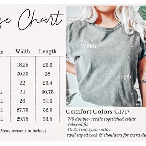 May include: Size chart for a t-shirt with measurements in inches for sizes S through 4XL. The chart shows the width and length of the shirt in inches. The text "Comfort Colors C1717" is also visible, along with details about the shirt's construction, including a 7/8 double-needle topstitched collar, relaxed fit, 100% ring spun cotton, and twill taped neck and shoulders for extra durability.