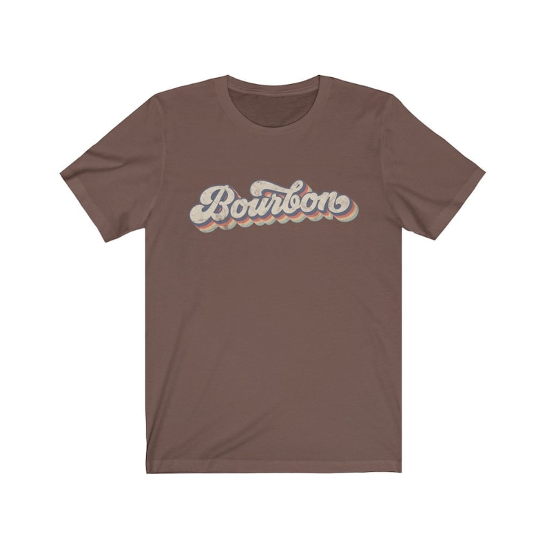 Retro Bourbon Shirt Bourbon Lover Gift Bourbon Whiskey Tshirt Unique Bourbon Gifts Bourbon Drinker Gift Alcohol Tee Dad Shirt Mens Clothing Brown