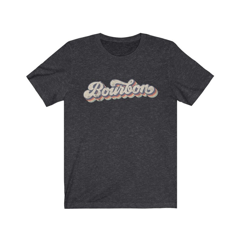 Retro Bourbon Shirt Bourbon Lover Gift Bourbon Whiskey Tshirt Unique Bourbon Gifts Bourbon Drinker Gift Alcohol Tee Dad Shirt Mens Clothing Dark Grey Heather
