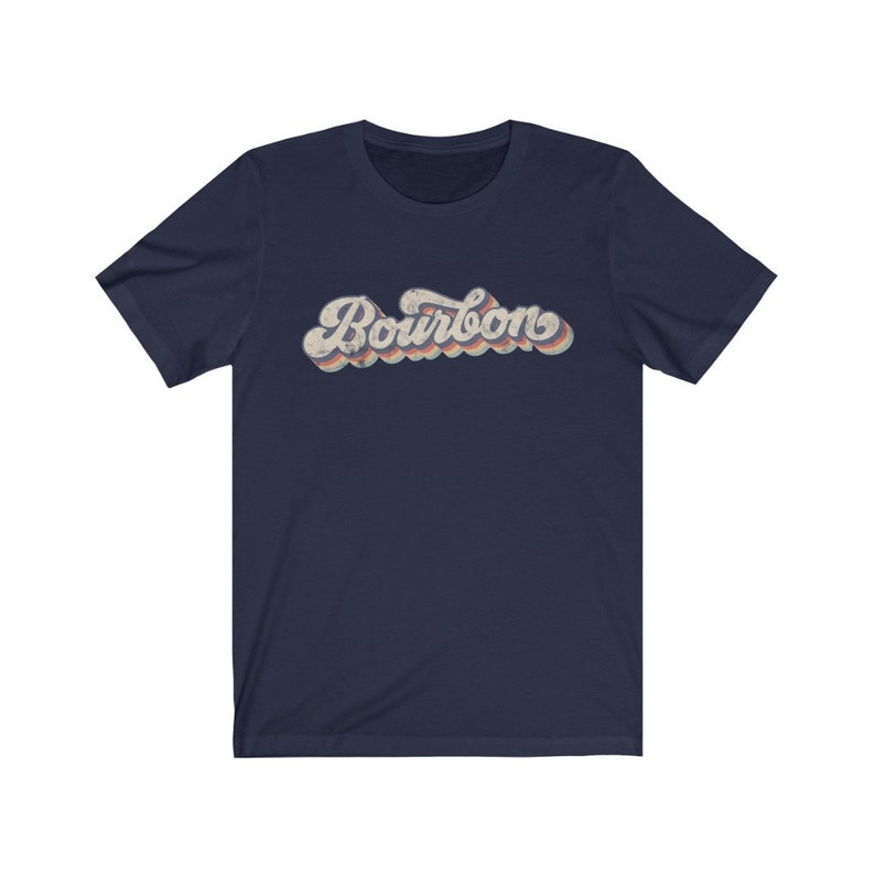 Retro Bourbon Shirt Bourbon Lover Gift Bourbon Whiskey Tshirt Unique Bourbon Gifts Bourbon Drinker Gift Alcohol Tee Dad Shirt Mens Clothing Navy
