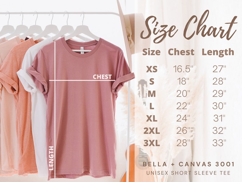 May include: Size chart for a unisex short sleeve tee shirt. The chart shows chest and length measurements in inches for sizes XS, S, M, L, XL, 2XL, and 3XL. The shirt is shown hanging on a rack.