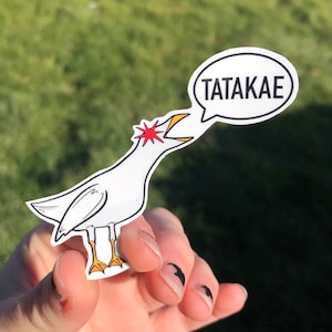 Dove/Seagull Meme TATAKAE - GLOSS Vinyl Sticker WATERPROOF!!  - Anime | Manga | Weeb | Anime Memes | Funny | Comedy | Titan | Giants | Gore