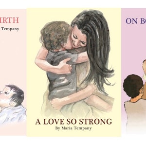 The Complete Trilogy: A Mothers Birth , A Love So Strong and On Borrowed Time image 1