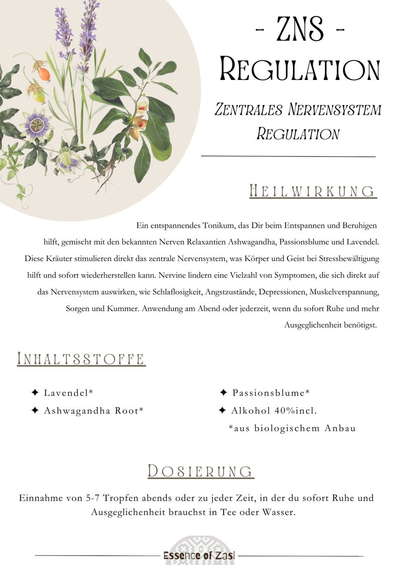 May include: A white and light pink label with the text "ZNS - REGULATION" and "HEILWIRKUNG" in black. The label also includes a list of ingredients, "INHALTSSTOFFE", and a dosage guide, "DOSIERUNG". The label is decorated with a floral illustration of lavender, passionflower, and ashwagandha.