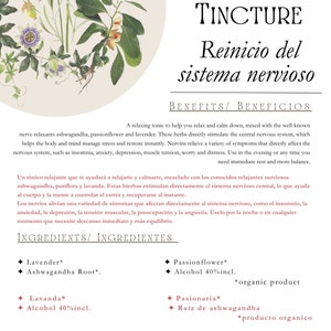 May include: A light brown label with the text "NERVOUS SYSTEM RESET TINCTURE" in black lettering. The label also includes the text "Reinicio del sistema nervioso" in black lettering. The label has a white background with a floral design. The label also includes the text "BENEFITS/BENEFICIOS" in black lettering. The label also includes the text "INGREDIENTS/INGREDIENTES" in black lettering. The label also includes the text "DOSAGE/DOSE" in black lettering. The label also includes the text "Take 5-7 drops in tea or water in the evening or any time you need immediate chill out and peace." in black lettering. The label also includes the text "Tome de 5 a 7 gotas en t&eacute; o agua por la noche o en cualquier momento que necesite paz y equilibrio inmediatos." in black lettering. The label also includes the text "Essence of Zasi" in black lettering.