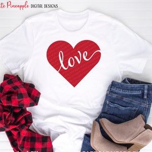 Love SVG - Heart SVG - Valentines Day SVG - Valentines Day Shirt Svg - Valentine Svg - Love Png - Digital Download - Cut File for Cricut