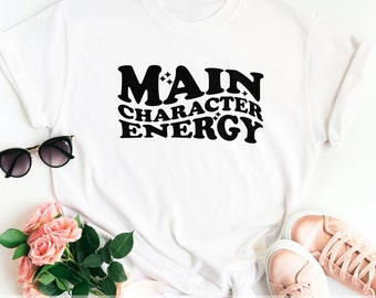 Main Character Energy SVG, Positive Energy SVG, Trendy SVG, Retro Wavy Svg, Inspirational Svg, Sweatshirt Svg, Popular Now Svg, Motivational