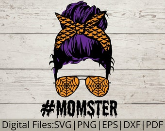 Momster SVG, Halloween Mom SVG, Momster Messy Bun SVG, Spiderweb Svg, Momster Shirt Svg, Digital Download for Cricut