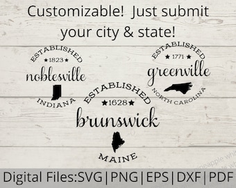 City and State SVG, Custom State SVG, State with Name SVG, Personalized Home Svg, City and State Sign, Digital Download for Cricut