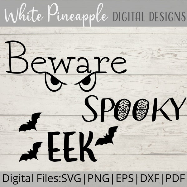 Halloween Sign SVG, Eek SVG, Beware SVG, Spooky Svg, Spider Web Svg, Bat Svg, Spooky Eyes Svg, Monster Eyes Svg, Digital Download