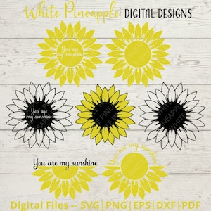 Sunflower SVG - Flower SVG - You Are My Sunshine SVG - Sunflower Svg Bundle - Descarga Digital - Amarillo Svg - Primavera Svg - Imágenes Prediseñadas de girasol