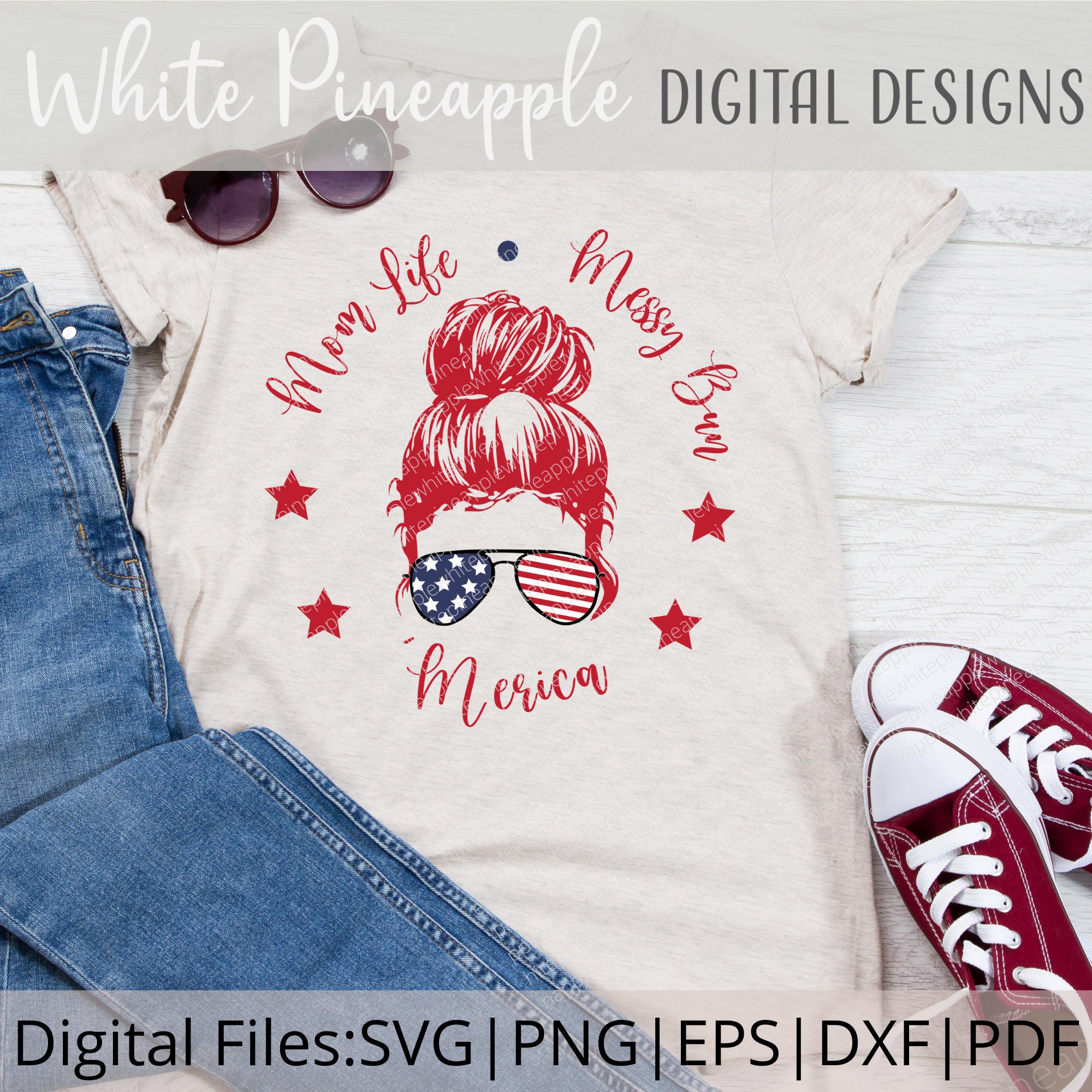 Mom Life SVG Messy Bun SVG Merica SVG Merica Shirt Svg Etsy