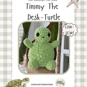 May include: A PDF crochet pattern titled Timmy The Desk-Turtle featuring a light green plush turtle with black eyes and a brown shell. The document includes the text LOW-SEW, CROCHETEDBYKENZ, and illustrations of a starfish and a sea turtle.
