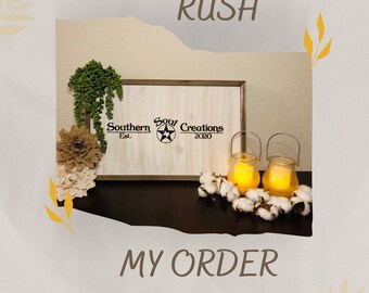 Rush my order | Quicker processing time | Shorter Lead Time |