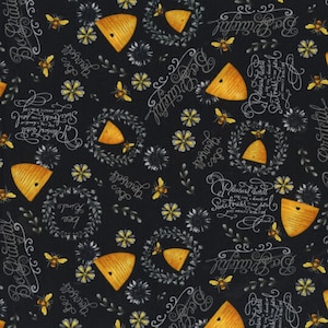Honey Bee Fabric, Bee Hives And Phrases on Black by Hi Fashion Fabrics Quilting Cotton Fabric, Positive Phrases, Motivational Bee Words