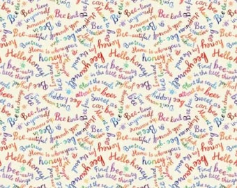Bee Words Fabric, Rainbow Bee Phrases, Multi Bee Creative on Cream Meant to Bee by Michael Miller Quilting Cotton Fabric DDC12005-MULT